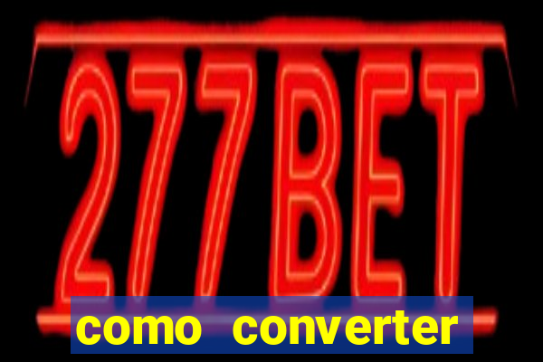 como converter cruzeiro em real